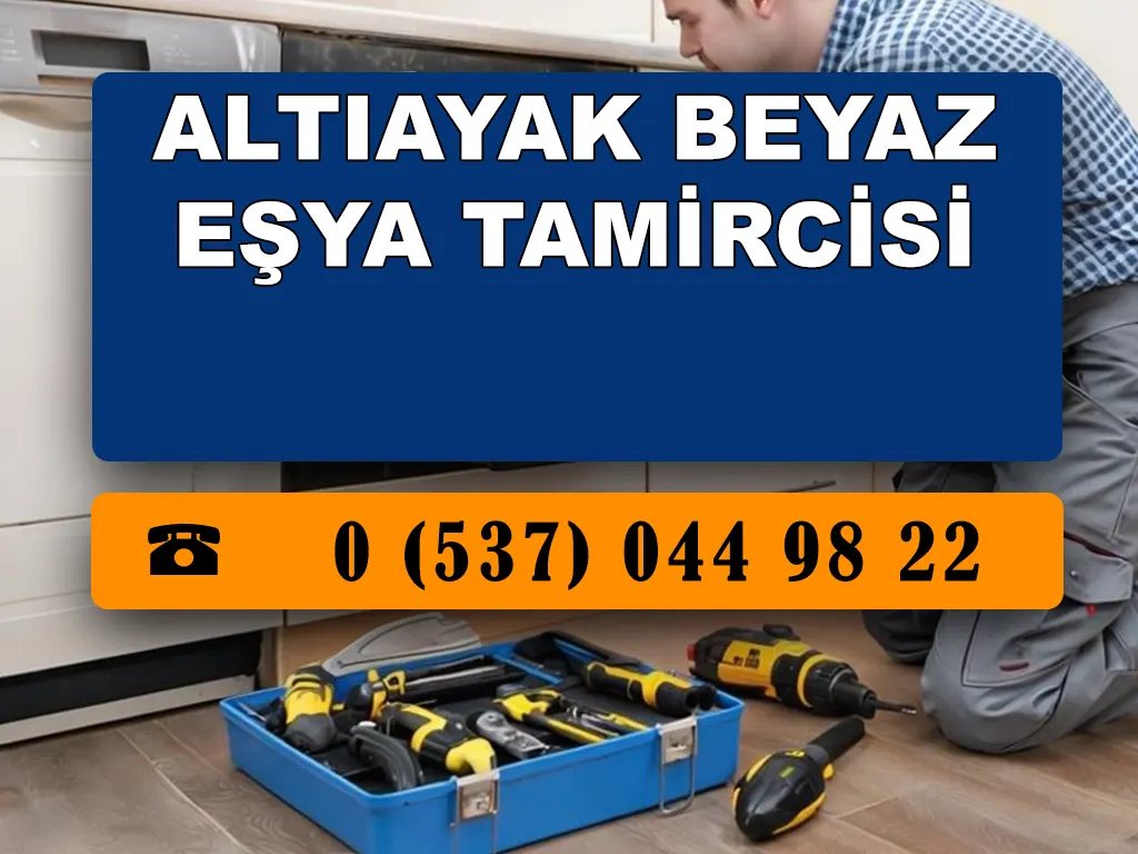 Altıayak Beyaz Eşya Tamircisi 