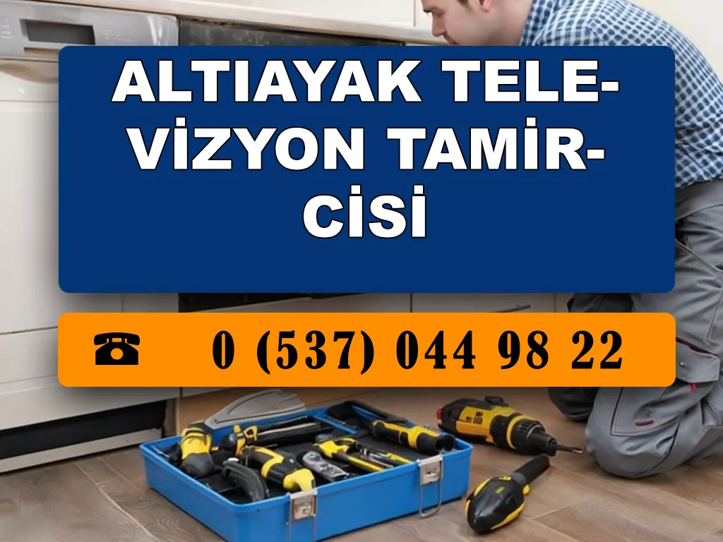 Altıayak Televizyon Tamircisi 