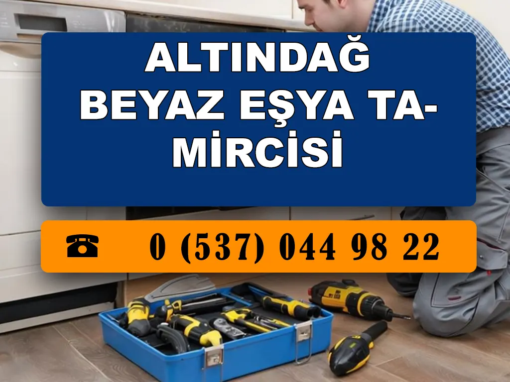 Altındağ Beyaz Eşya Tamircisi 