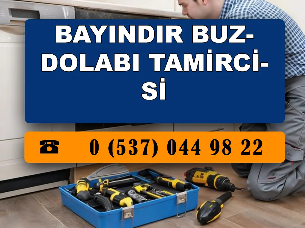 Bayındır Buzdolabı Tamircisi 
