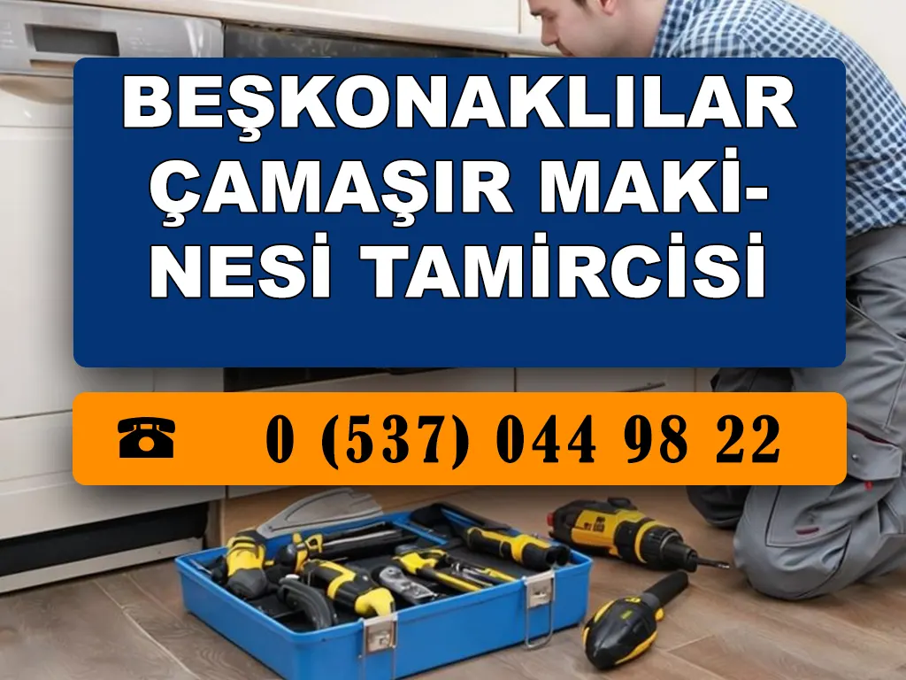Beşkonaklılar Çamaşır Makinesi Tamircisi 