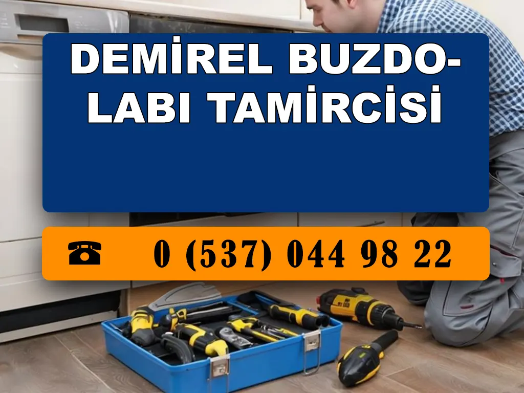 Demirel Buzdolabı Tamircisi 