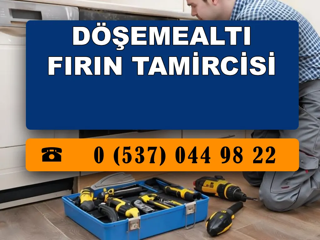 Döşemealtı Fırın Tamircisi 