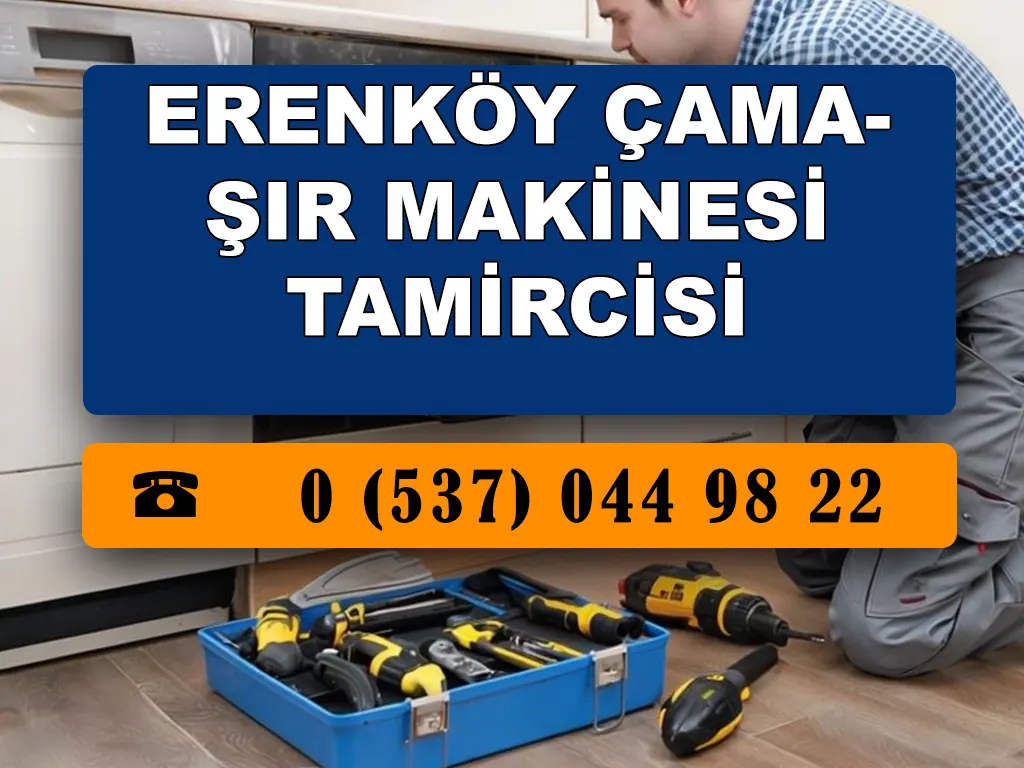 Erenköy Çamaşır Makinesi Tamircisi 