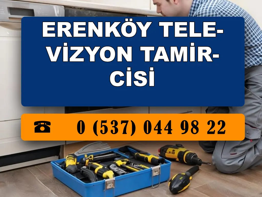 Erenköy Televizyon Tamircisi 