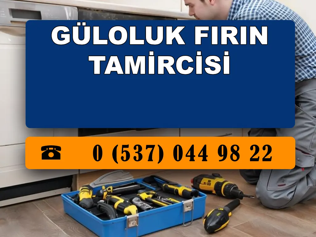 Güloluk Fırın Tamircisi 