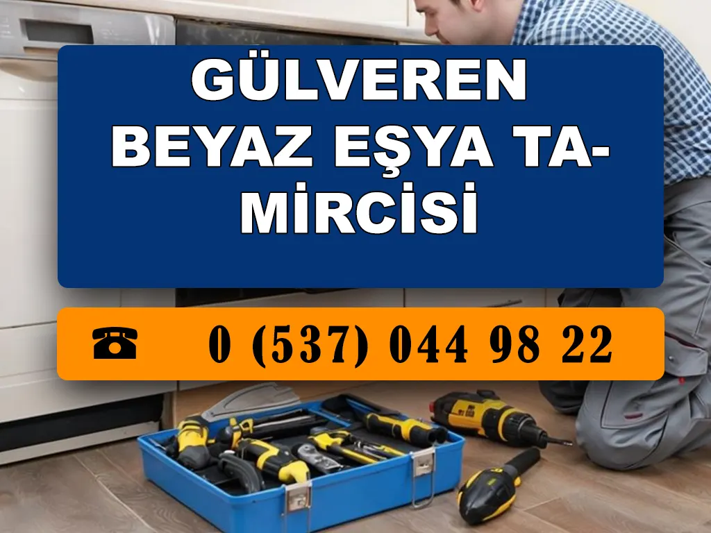 Gülveren Beyaz Eşya Tamircisi 