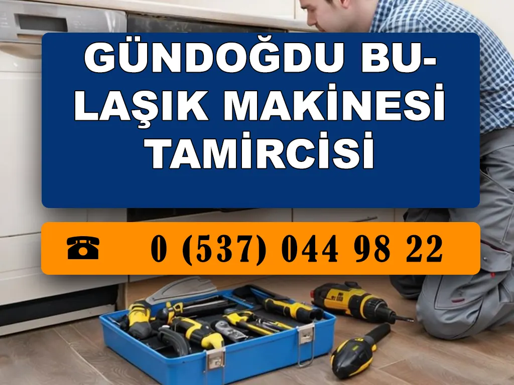 Gündoğdu Bulaşık Makinesi Tamircisi 