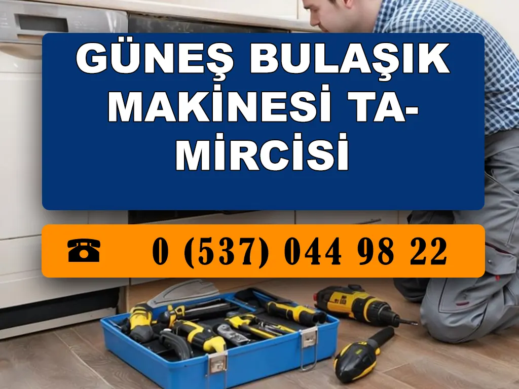 Güneş Bulaşık Makinesi Tamircisi 