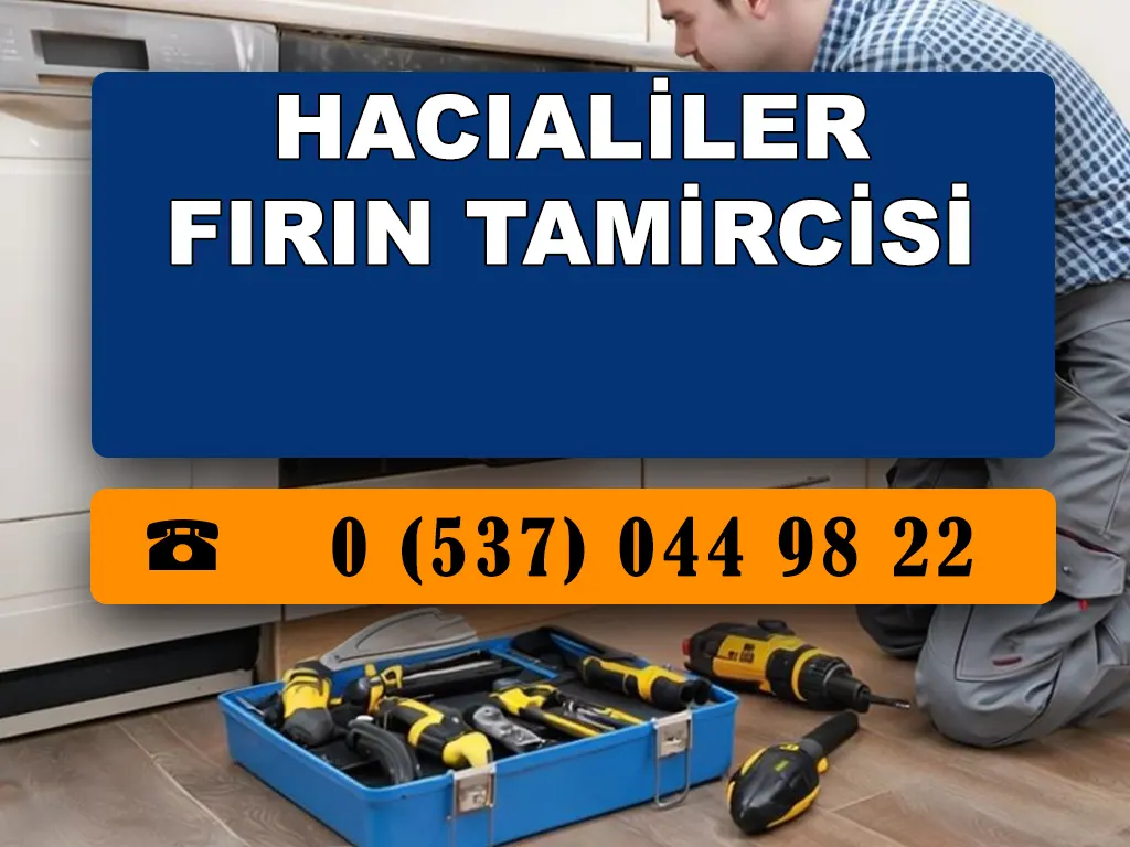 Hacıaliler Fırın Tamircisi 
