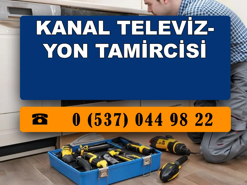 Kanal Televizyon Tamircisi 