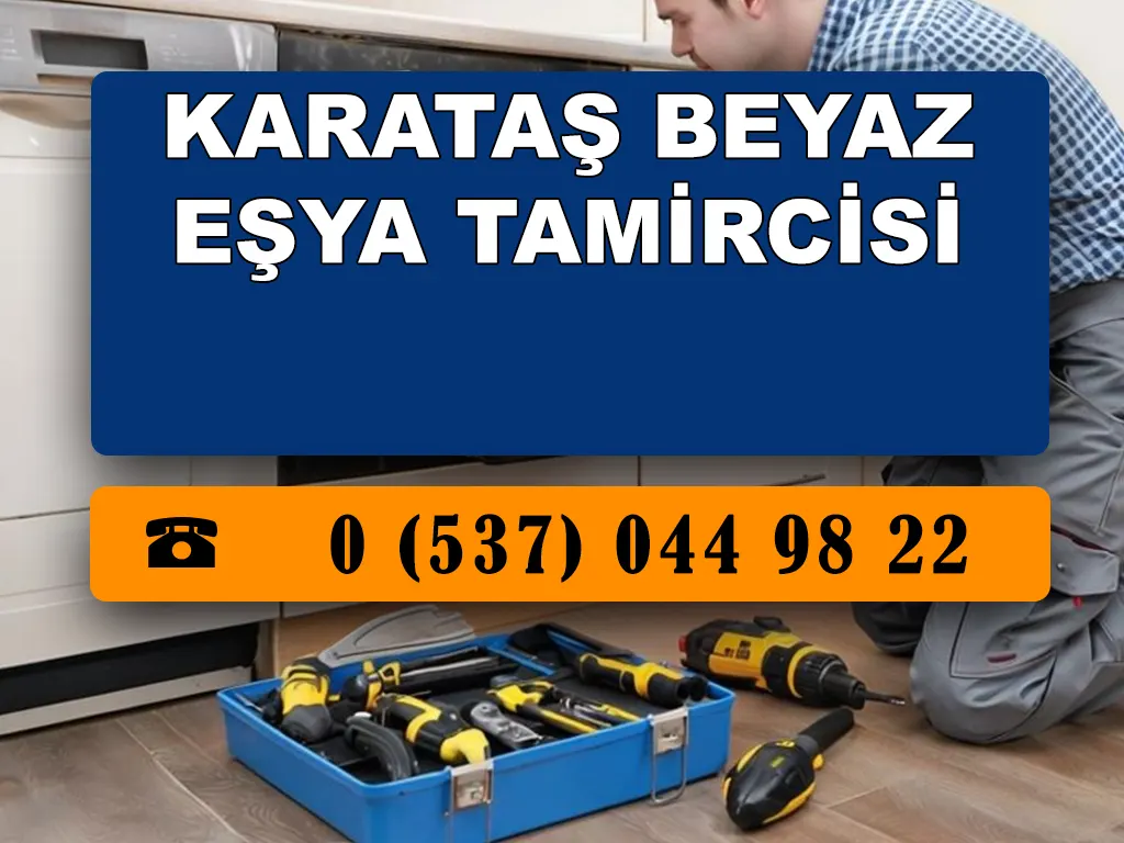 Karataş Beyaz Eşya Tamircisi 