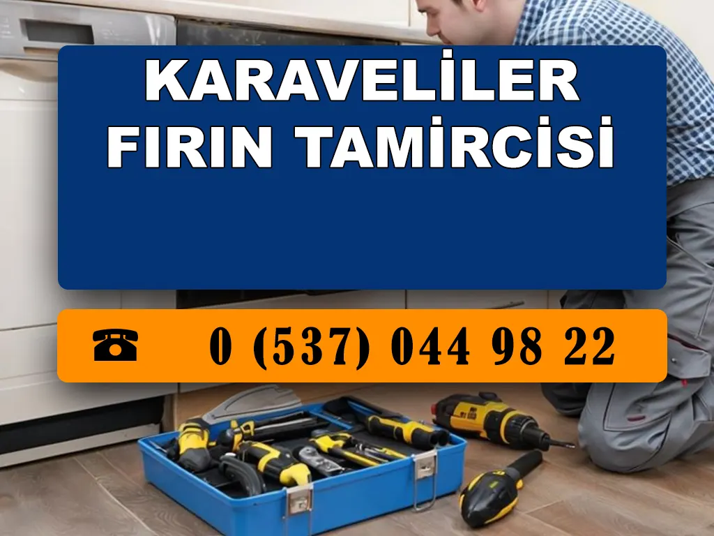 Karaveliler Fırın Tamircisi 