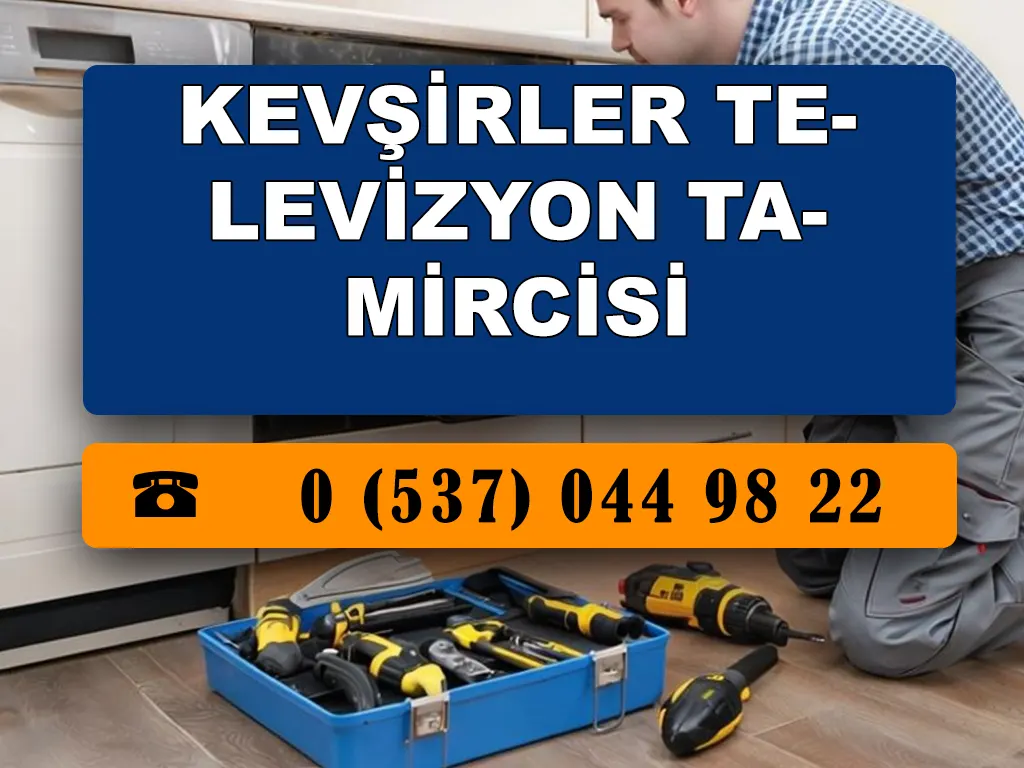Kevşirler Televizyon Tamircisi 