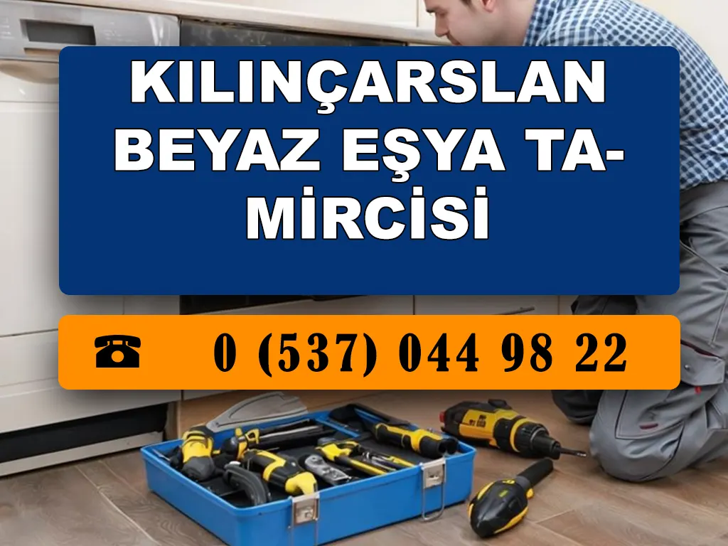Kılınçarslan Beyaz Eşya Tamircisi 