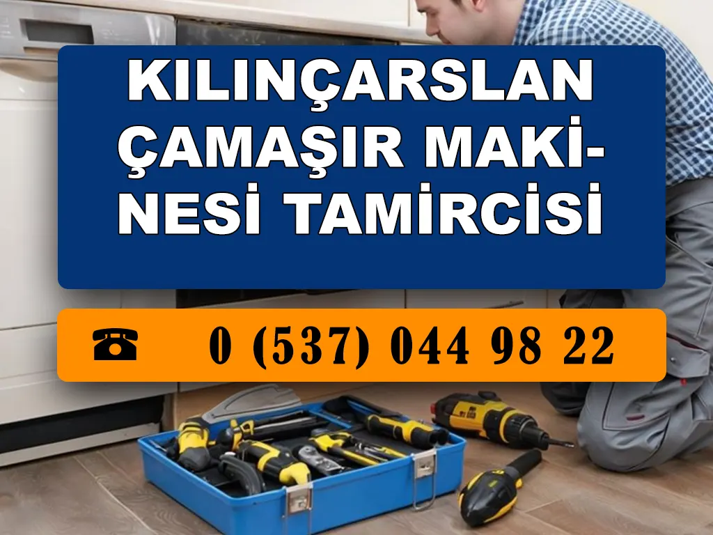Kılınçarslan Çamaşır Makinesi Tamircisi 