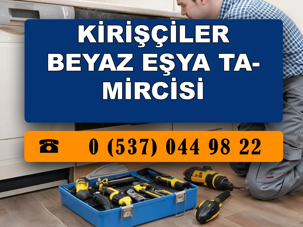 Kirişçiler Beyaz Eşya Tamircisi 