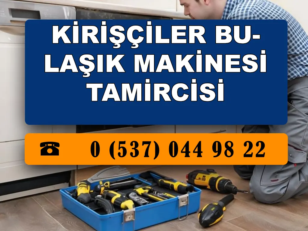 Kirişçiler Bulaşık Makinesi Tamircisi 