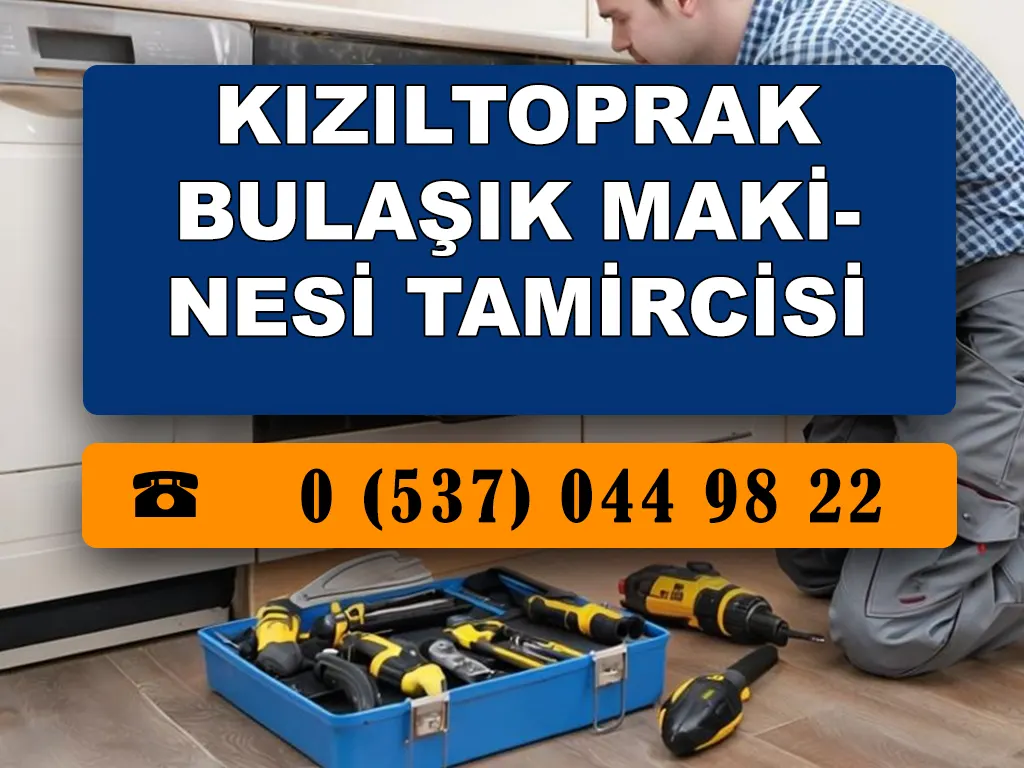 Kızıltoprak Bulaşık Makinesi Tamircisi 