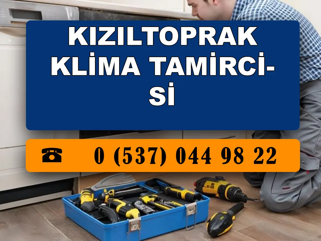Kızıltoprak Klima Tamircisi 