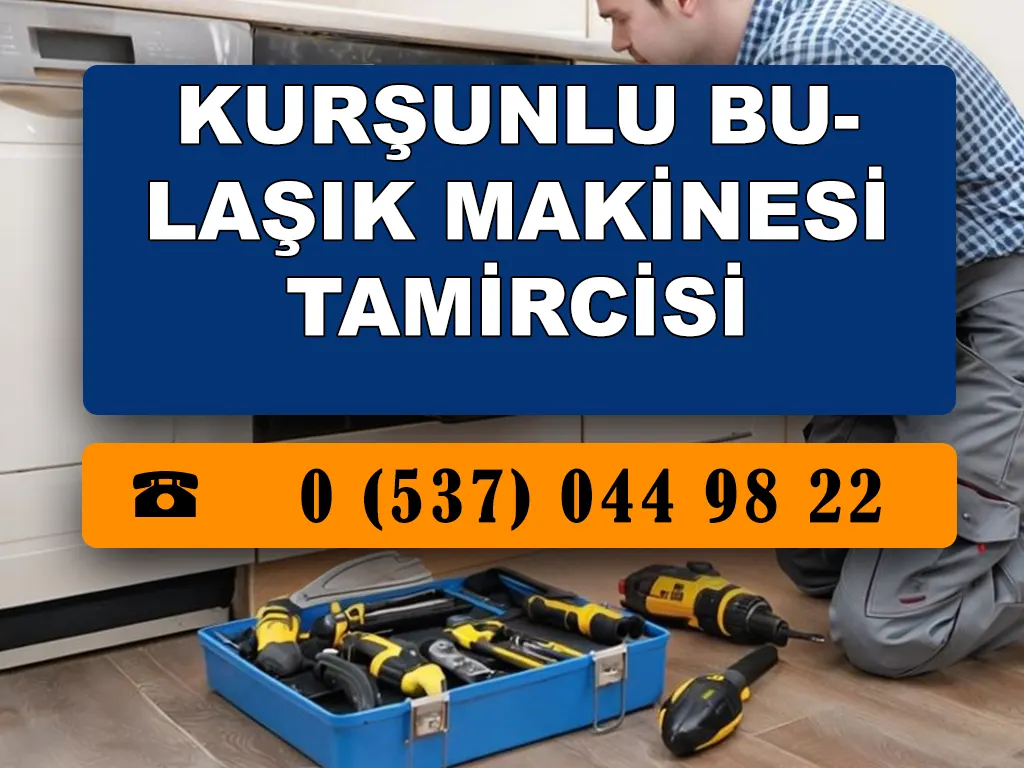 Kurşunlu Bulaşık Makinesi Tamircisi 