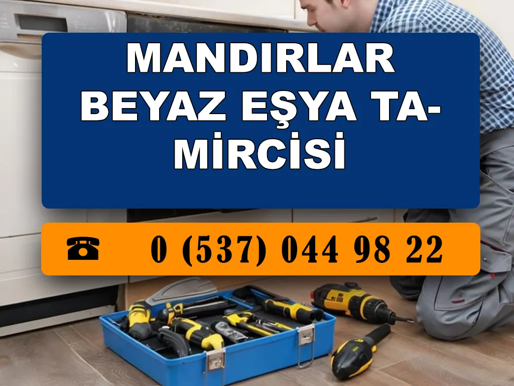 Mandırlar Beyaz Eşya Tamircisi 