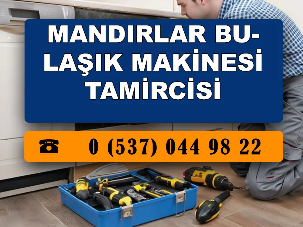 Mandırlar Bulaşık Makinesi Tamircisi 