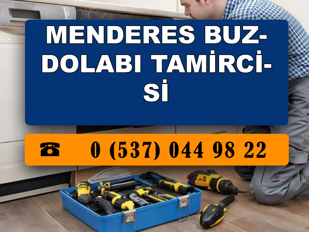 Menderes Buzdolabı Tamircisi 