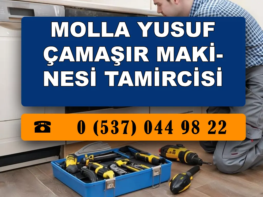Molla Yusuf Çamaşır Makinesi Tamircisi 