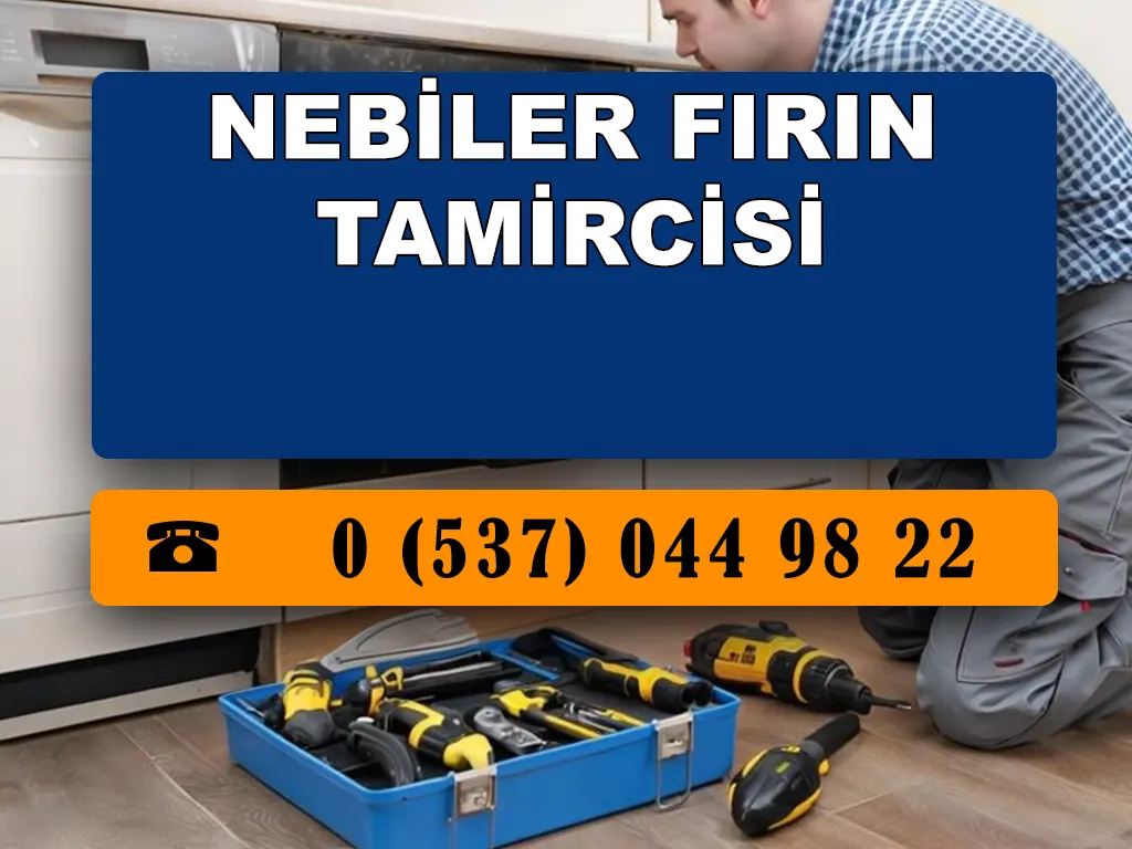Nebiler Fırın Tamircisi 