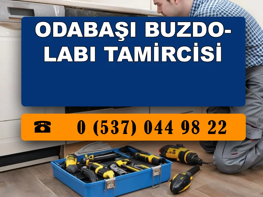 Odabaşı Buzdolabı Tamircisi 