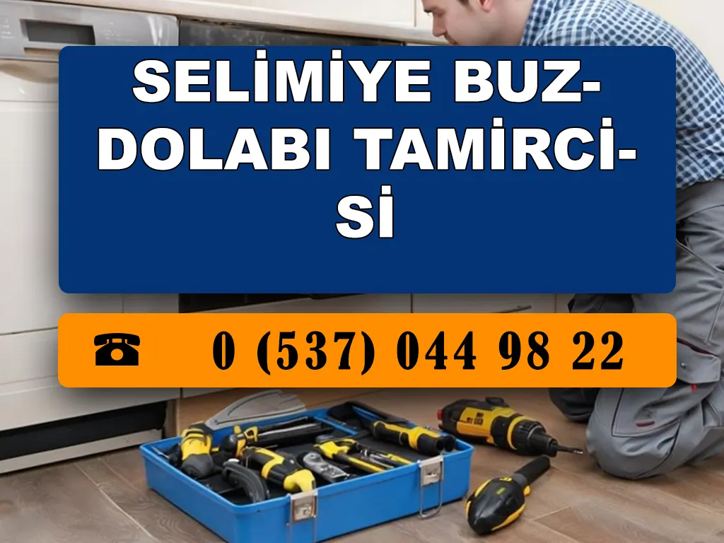 Selimiye Buzdolabı Tamircisi 