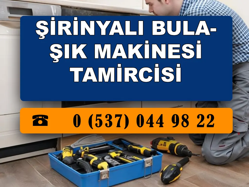 Şirinyalı Bulaşık Makinesi Tamircisi 