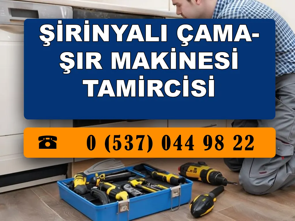 Şirinyalı Çamaşır Makinesi Tamircisi 