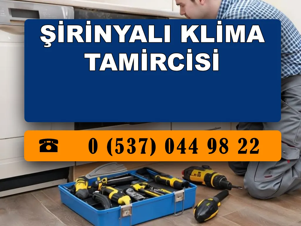Şirinyalı Klima Tamircisi 