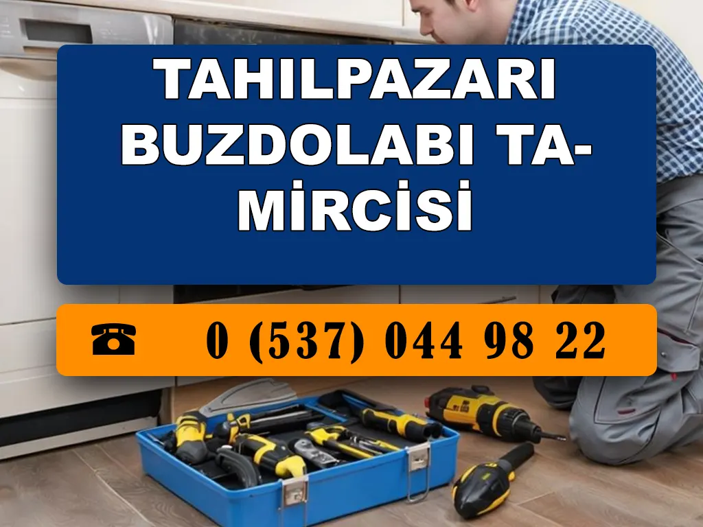 Tahılpazarı Buzdolabı Tamircisi 