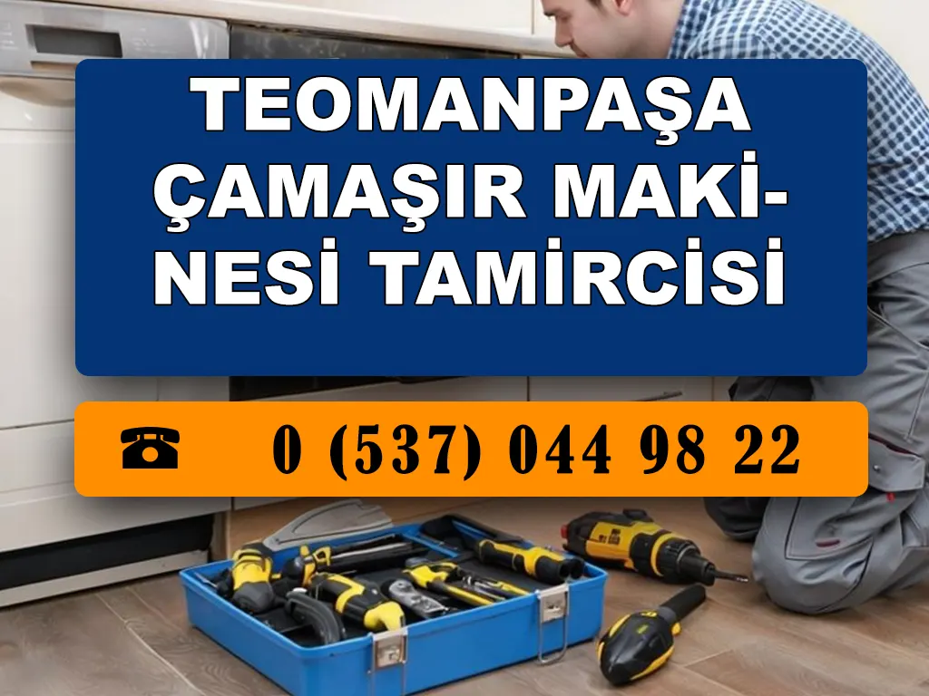 Teomanpaşa Çamaşır Makinesi Tamircisi 