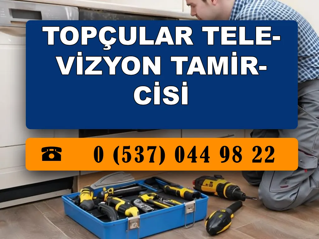 Topçular Televizyon Tamircisi 