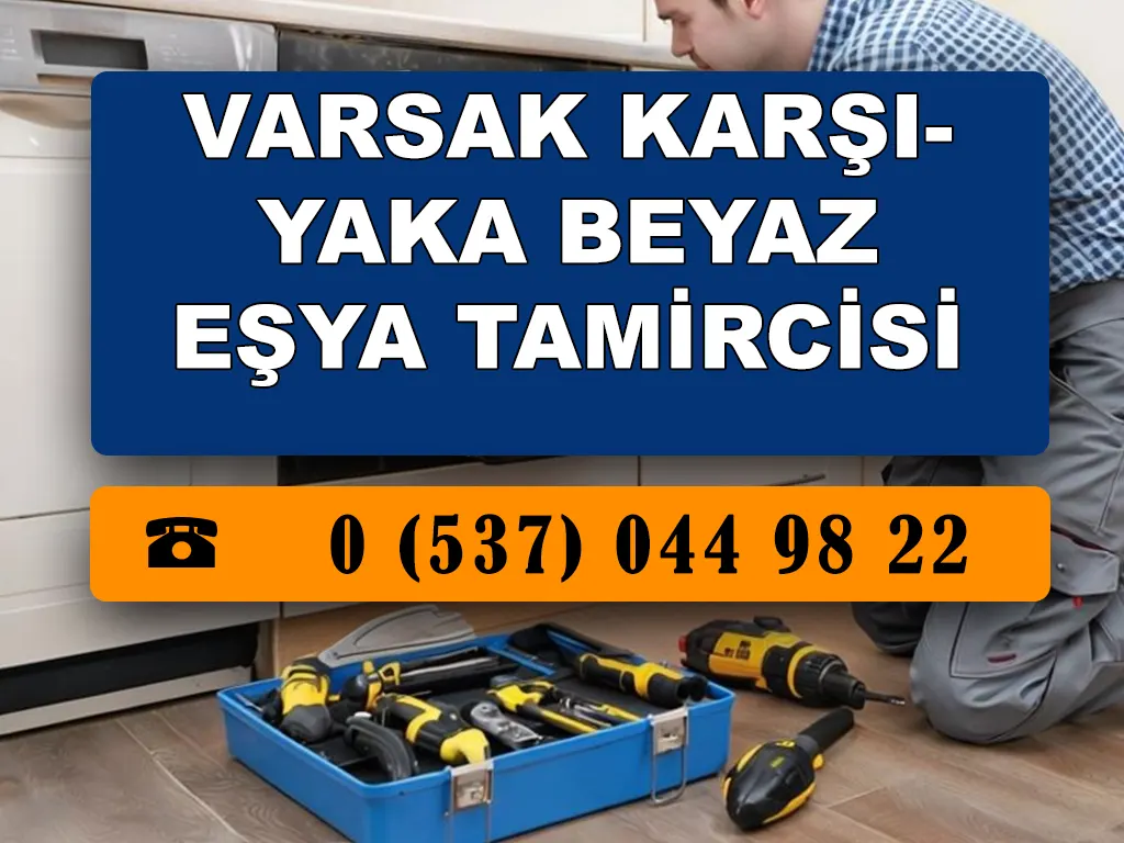 Varsak Karşıyaka Beyaz Eşya Tamircisi 