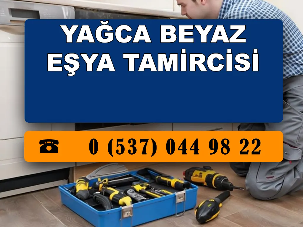 Yağca Beyaz Eşya Tamircisi 
