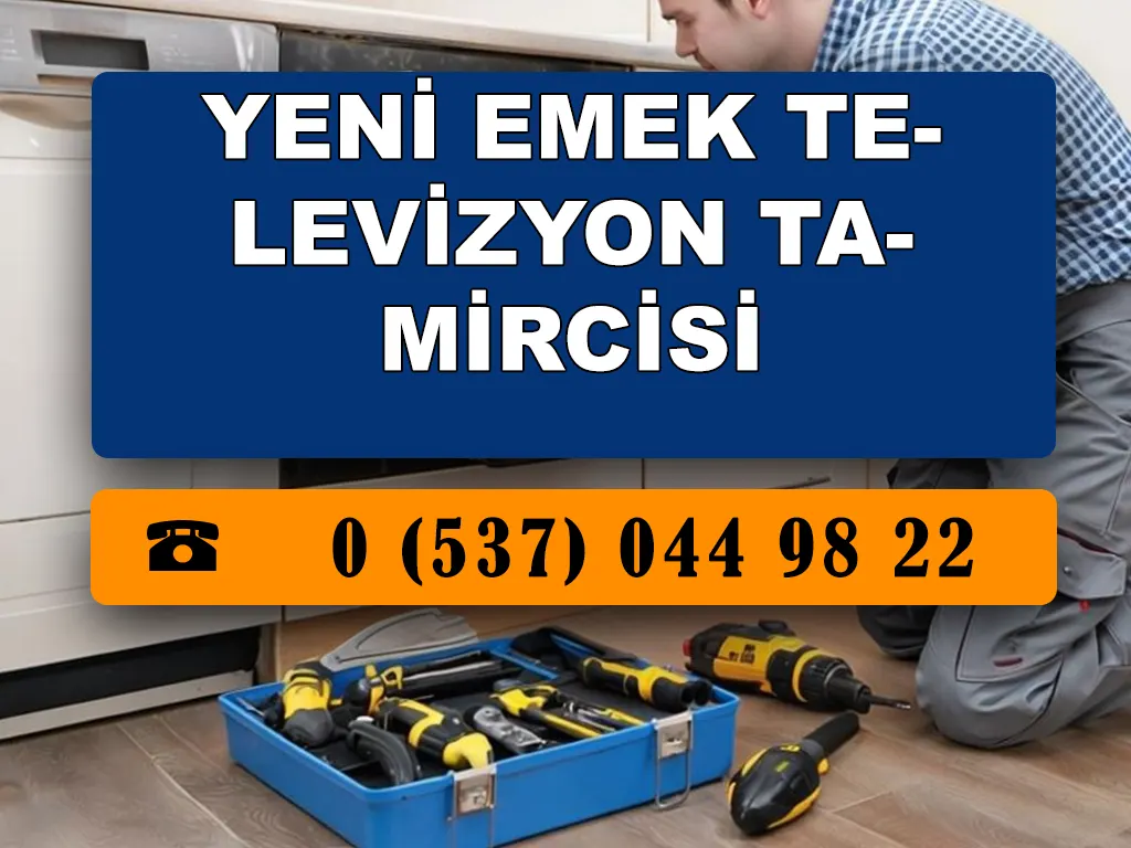 Yeni Emek Televizyon Tamircisi 