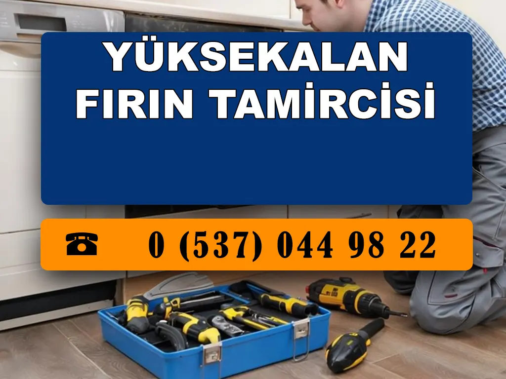 Yüksekalan Fırın Tamircisi 