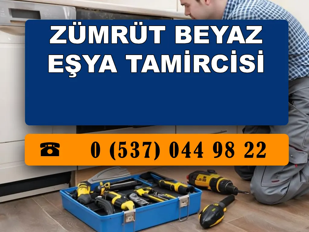 Zümrüt Beyaz Eşya Tamircisi 