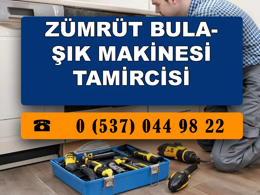 Zümrüt Bulaşık Makinesi Tamircisi 