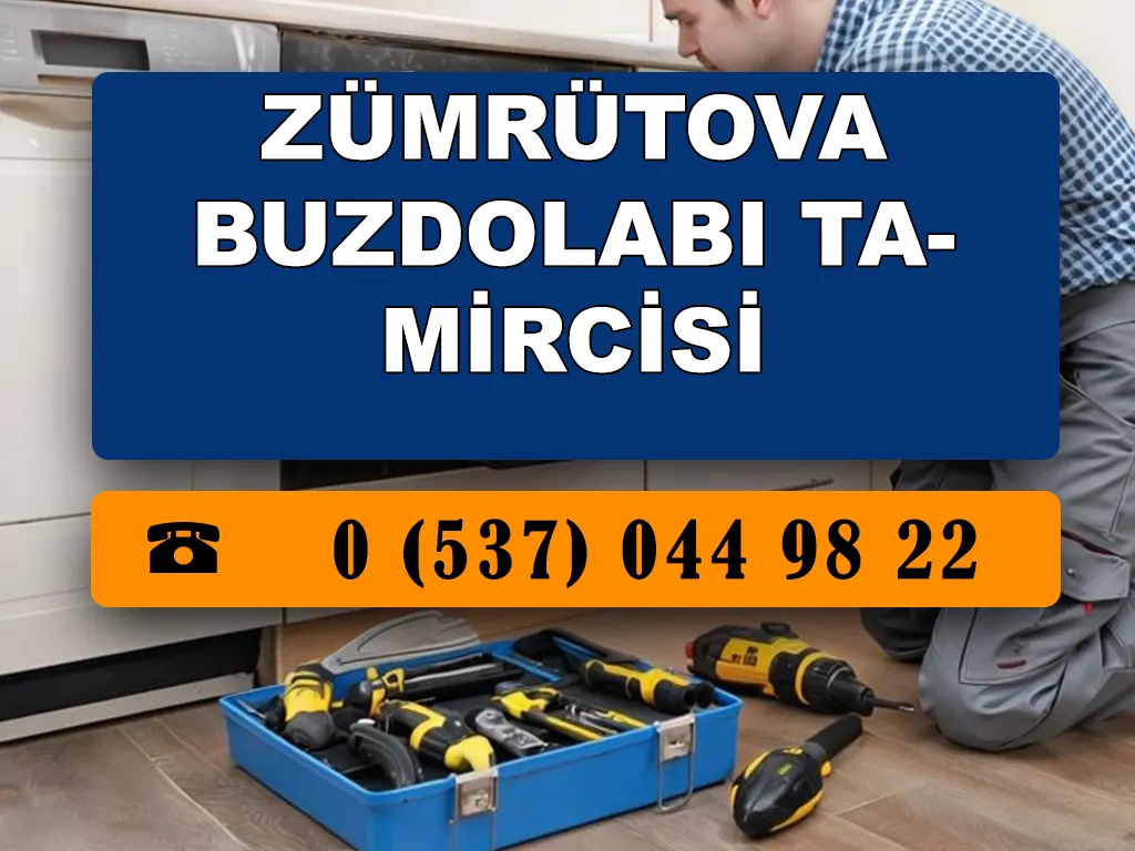 Zümrütova Buzdolabı Tamircisi 